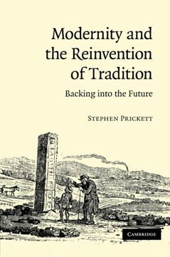 portada Modernity and the Reinvention of Tradition: Backing Into the Future (in English)