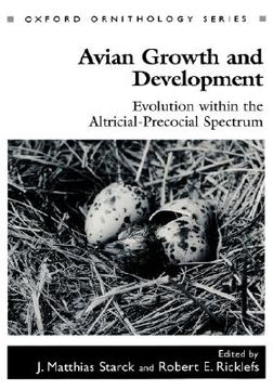 portada avian growth and development: evolution within the altricial-precocial spectrum (in English)