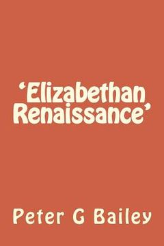 portada 'Elizabethan Renaissance': Dreamland? (en Inglés)
