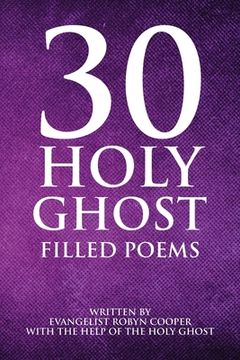 portada 30 Holy Ghost Filled Poems (en Inglés)