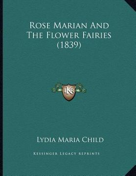 portada rose marian and the flower fairies (1839) (en Inglés)