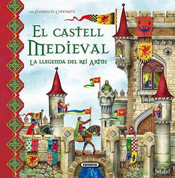 portada Castell Medieval. La Llegenda Del Rei Artus (Escenaris Fantastics) (in Spanish)