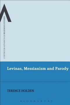 portada Levinas, Messianism and Parody (in English)