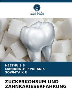 portada Zuckerkonsum Und Zahnkarieserfahrung (in German)