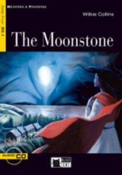 The Moonstone [With CD (Audio)] (en Inglés)
