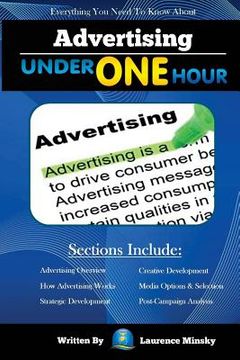 portada Advertising Under One Hour: Everything You Need to Know (en Inglés)