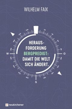 portada Herausforderung Bergpredigt: Damit die Welt Sich Ändert. (en Alemán)