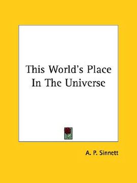 portada this world's place in the universe (en Inglés)