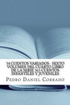 portada 54 Cuentos Variados - Sexto Volumen: 365 Cuentos Infantiles y Juveniles (Volume 6) (Spanish Edition)