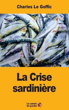 portada La Crise sardinière (in French)