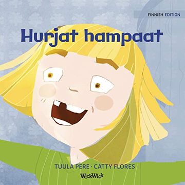portada Hurjat Hampaat: Finnish Edition of Terrific Teeth (1) (Little Fears) 