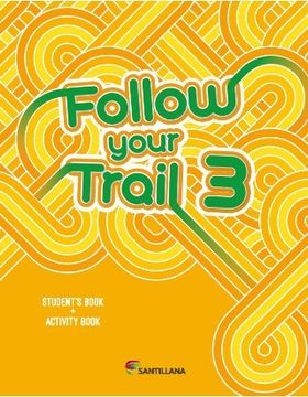 portada Follow Your Trail 3 Student's Book + Activity Book Santillana (in Spanish)