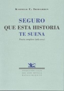 portada Seguro que esta historia te suena: Poesía completa (1985-2012) (Calle del Aire)