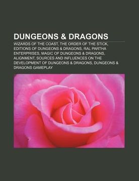 portada dungeons & dragons: wizards of the coast, the order of the stick, editions of dungeons & dragons, ral partha enterprises