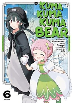 portada Kuma Kuma Kuma Bear (Manga) Vol. 6 (en Inglés)