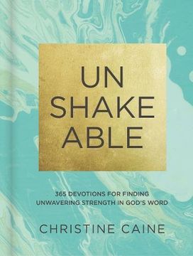 portada Unshakeable: 365 Devotions for Finding Unwavering Strength in God's Word (en Inglés)