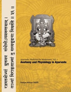portada Ayurvedic Medicine for Westerners: Anatomy and Physiology in Ayurveda: Volume 1 (en Inglés)