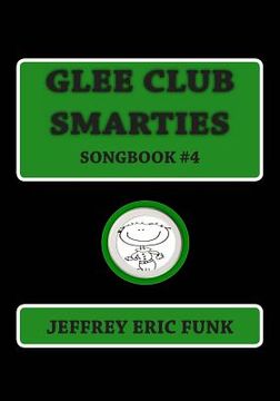 portada Glee Club Smarties Songbook 4 (en Inglés)