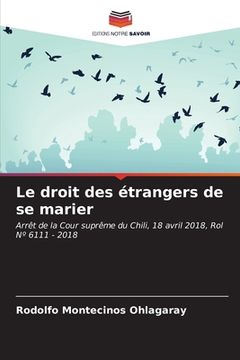 portada Le droit des étrangers de se marier (en Francés)