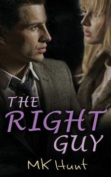 portada The Right Guy: Romance Suspense (en Inglés)