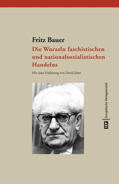 portada Die Wurzeln Faschistischen und Nationalsozialistischen Handelns (in German)