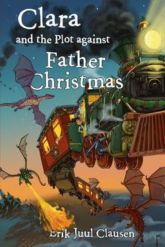portada Clara and the Plot Against Father Christmas (en Inglés)