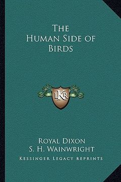 portada the human side of birds (en Inglés)