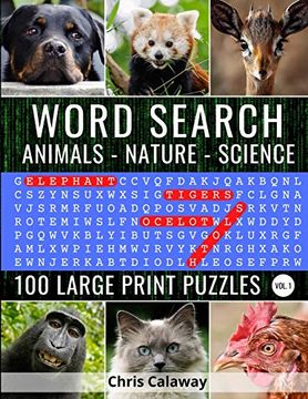 portada Word Search Animals Nature Science Volume 1: 100 Large Print Puzzles (Brain Teasers Word Search Puzzle Books) (en Inglés)