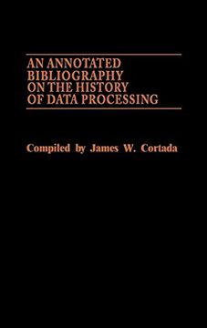portada An Annotated Bibliography on the History of Data Processing. 
