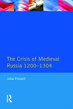 portada The Crisis of Medieval Russia 1200-1304 (en Inglés)
