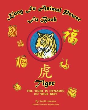 portada Kung fu Animal Power fu Book Tiger: Volume 1 (Kung fu Animal Power fu Books) (in English)