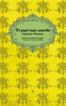 portada El Papel Tapiz Amarillo (in Spanish)
