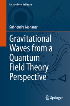 portada Gravitational Waves from a Quantum Field Theory Perspective (en Inglés)