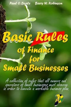 portada Basic Rules of Finance for Small Businesses
