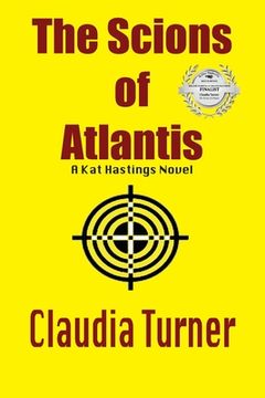 portada The Scions of Atlantis: A Kat Hastings Novel (in English)