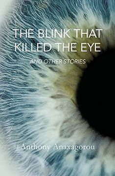 portada The Blink That Killed the Eye (en Inglés)