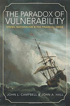 portada The Paradox of Vulnerability: States, Nationalism, and the Financial Crisis (Princeton Studies in Global and Comparative Sociology)