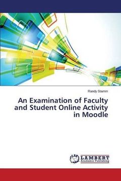 portada An Examination of Faculty and Student Online Activity in Moodle