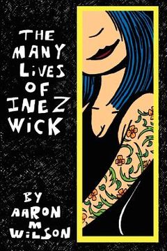 portada the many lives of inez wick (en Inglés)