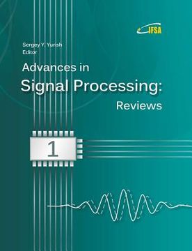 portada Advances in Signal Processing: Reviews, Book Series, Vol. 1 (en Inglés)