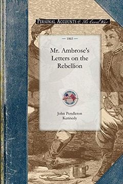 portada Mr. Ambrose's Letters on the Rebellion (in English)