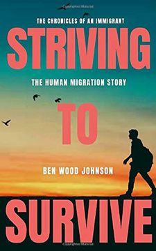 portada Striving to Survive: The Human Migration Story (en Inglés)
