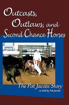 portada outcasts, outlaws, and second chance horses (en Inglés)