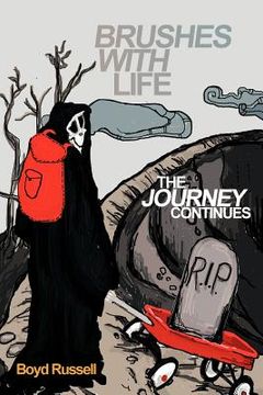 portada brushes with life- the journey continues (in English)