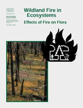 portada Wildland Fire in Ecosystems: Effects of Fire on Flora (en Inglés)