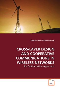 portada Cross-Layer Design and Cooperative Communications in Wireless Networks: An Optimization Approach (en Inglés)