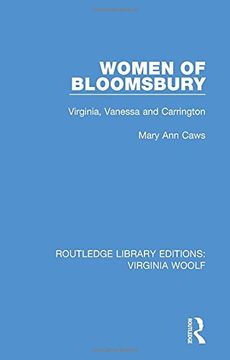 portada Women of Bloomsbury: Virginia, Vanessa and Carrington: Volume 5 (Routledge Library Editions: Virginia Woolf) (en Inglés)