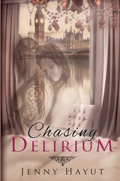 portada Chasing Delirium (en Inglés)