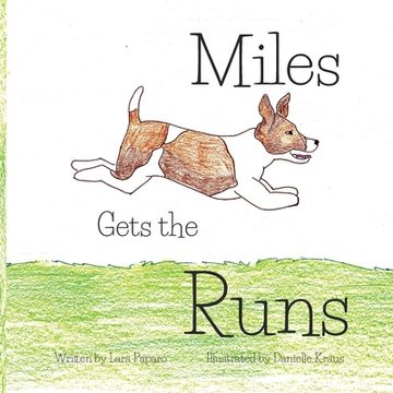 portada Miles Gets the Runs (en Inglés)