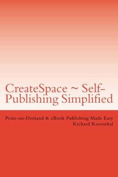 portada CreateSpace ~ Self-Publishing Simplified: A guide for working with CreateSpace and self-publishing your book.
